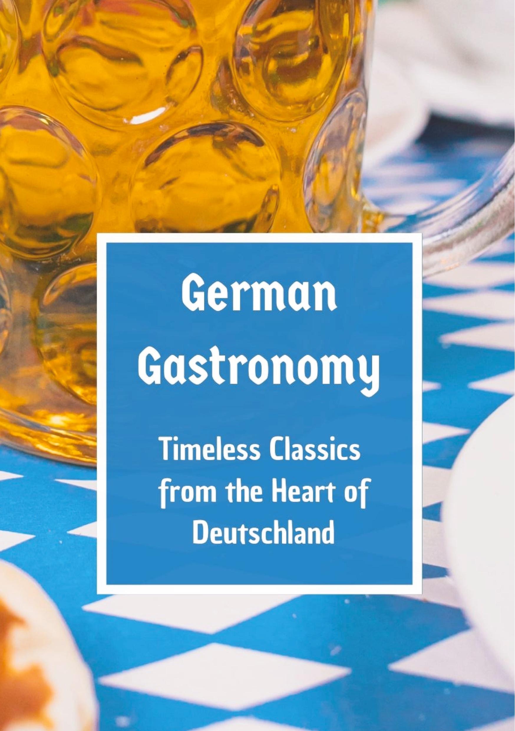 Cover: 9783384114082 | German Gastronomy: Timeless Classics from the Heart of Deutschland