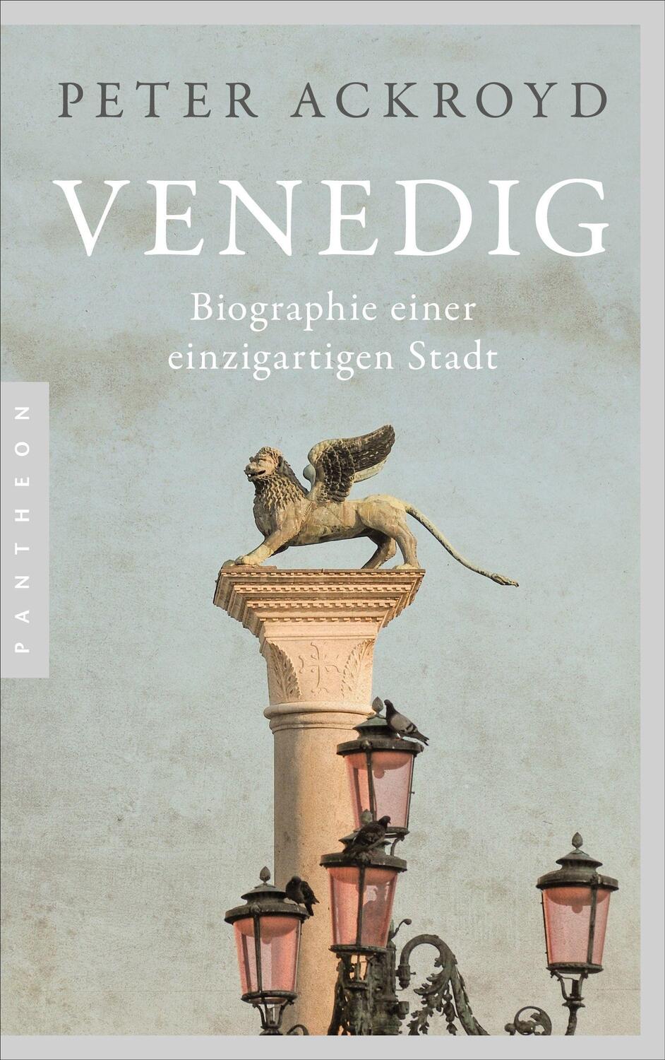 Cover: 9783570554616 | Venedig | Biographie einer einzigartigen Stadt | Peter Ackroyd | Buch