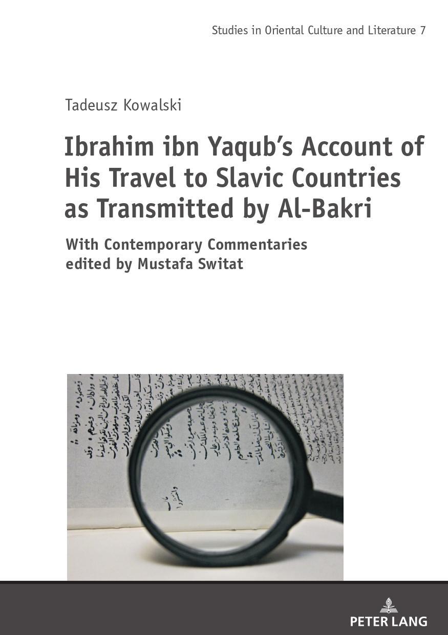 Cover: 9783631856086 | Ibrahim ibn Yaqub¿s Account of His Travel to Slavic Countries as...