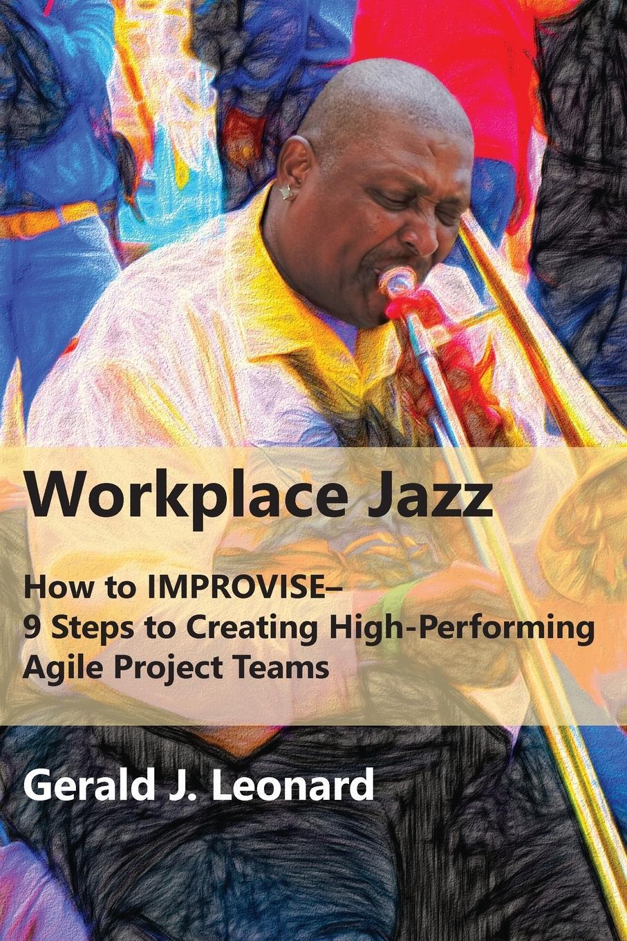 Cover: 9781953349484 | Workplace Jazz | Gerald J. Leonard | Taschenbuch | Paperback | 2021