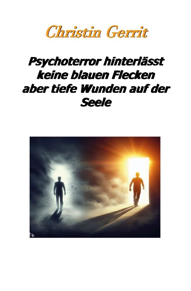 Cover: 9783989230842 | Psychoterror hinterlässt keine blauen Flecken aber tiefe Wunden auf...