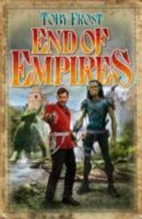 Cover: 9781905802883 | End of Empires | Toby Frost | Taschenbuch | Space Captain Smith | 2014