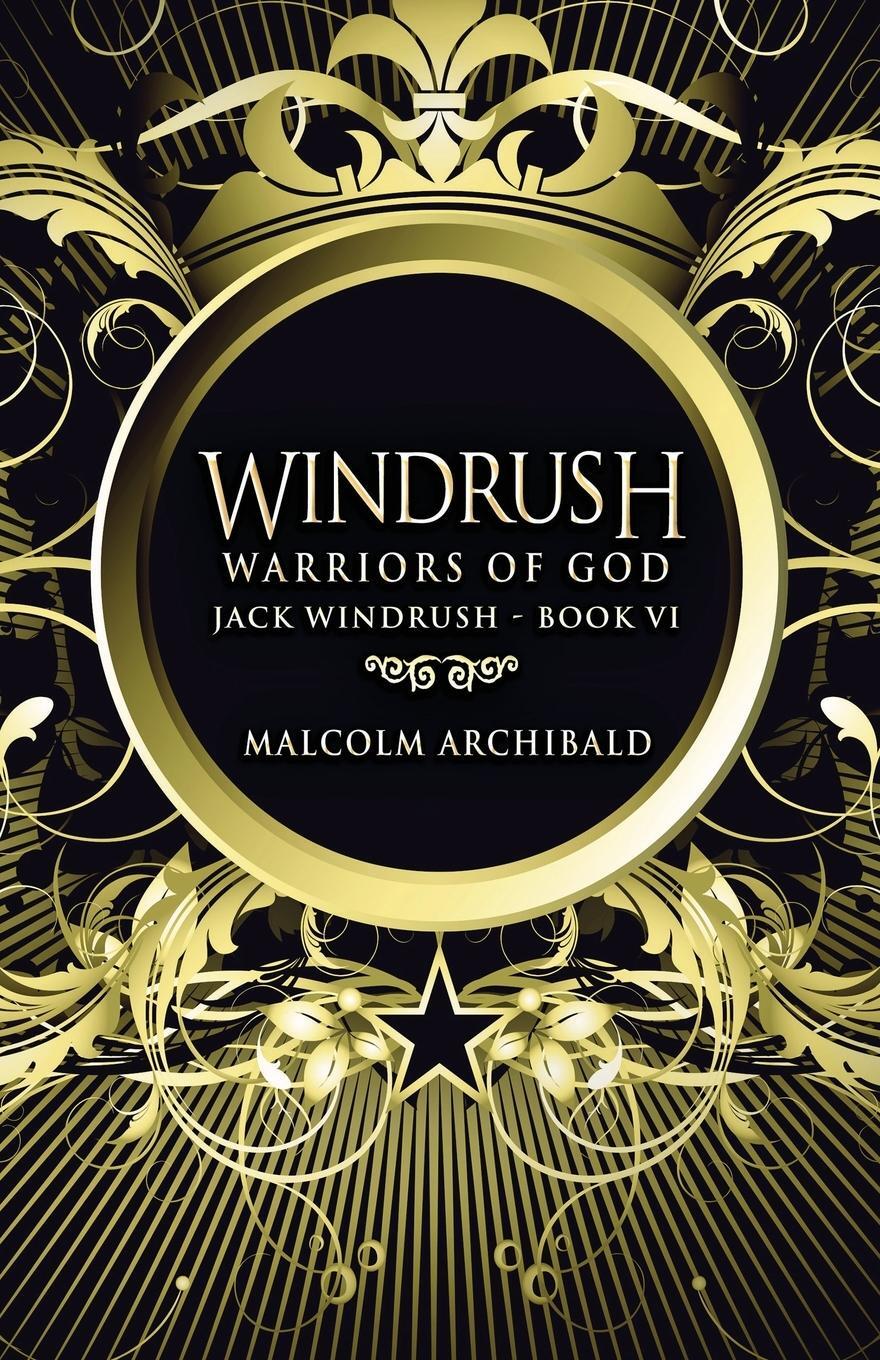 Cover: 9784867472750 | Warriors Of God | Malcolm Archibald | Taschenbuch | Jack Windrush