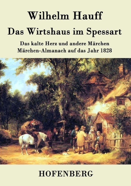 Cover: 9783843041836 | Das Wirtshaus im Spessart | Wilhelm Hauff | Taschenbuch | 136 S.