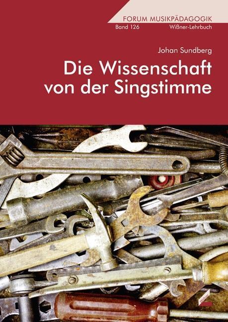 Cover: 9783896399595 | Die Wissenschaft von der Singstimme | Johan Sundberg | Taschenbuch