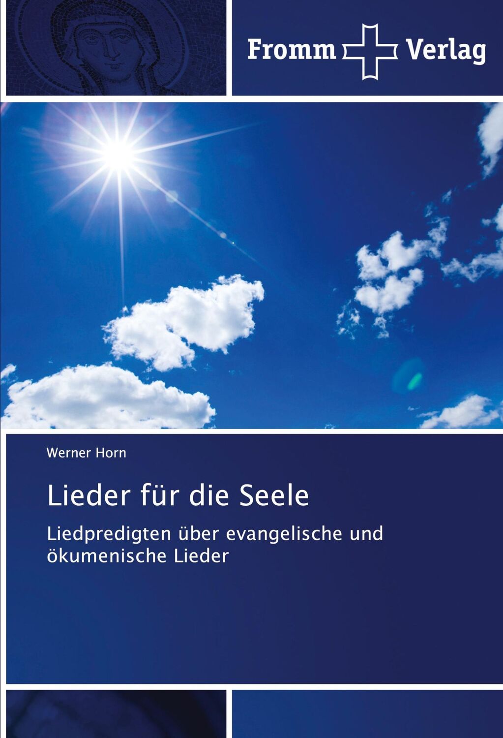 Cover: 9786138367598 | Lieder für die Seele | Werner Horn | Taschenbuch | Paperback | 116 S.