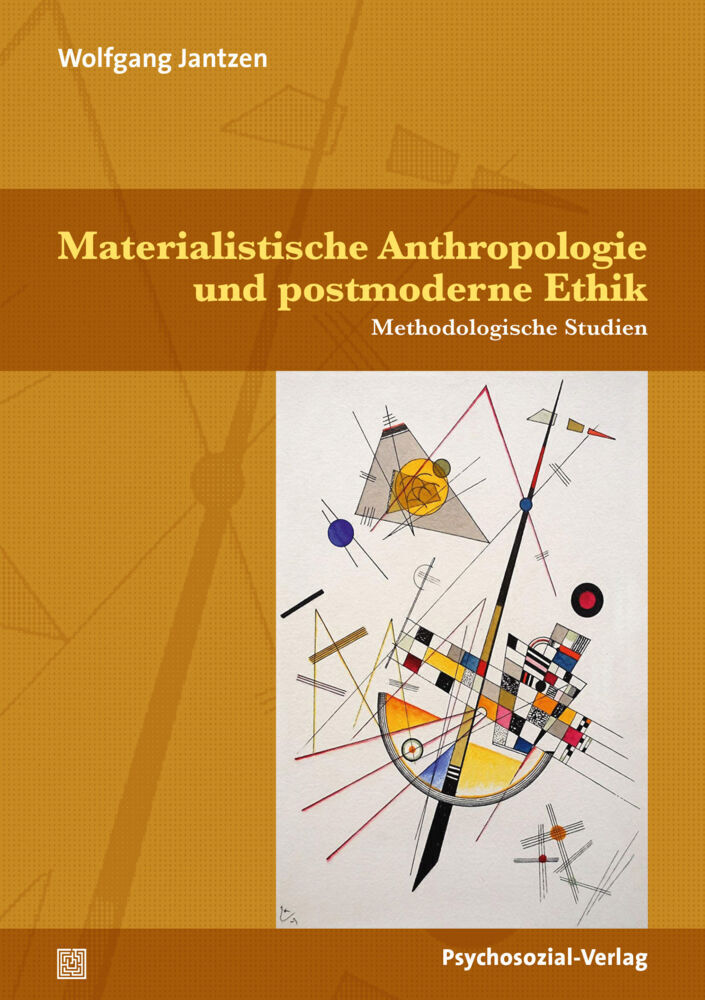 Cover: 9783837929935 | Materialistische Anthropologie und postmoderne Ethik | Jantzen | Buch