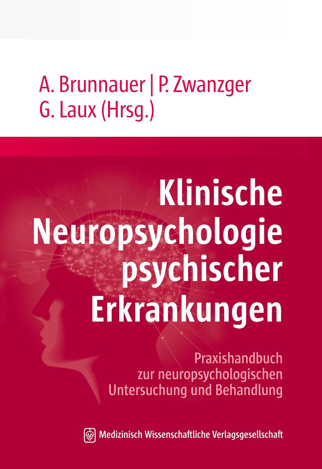Cover: 9783954666577 | Klinische Neuropsychologie psychischer Erkrankungen | Taschenbuch
