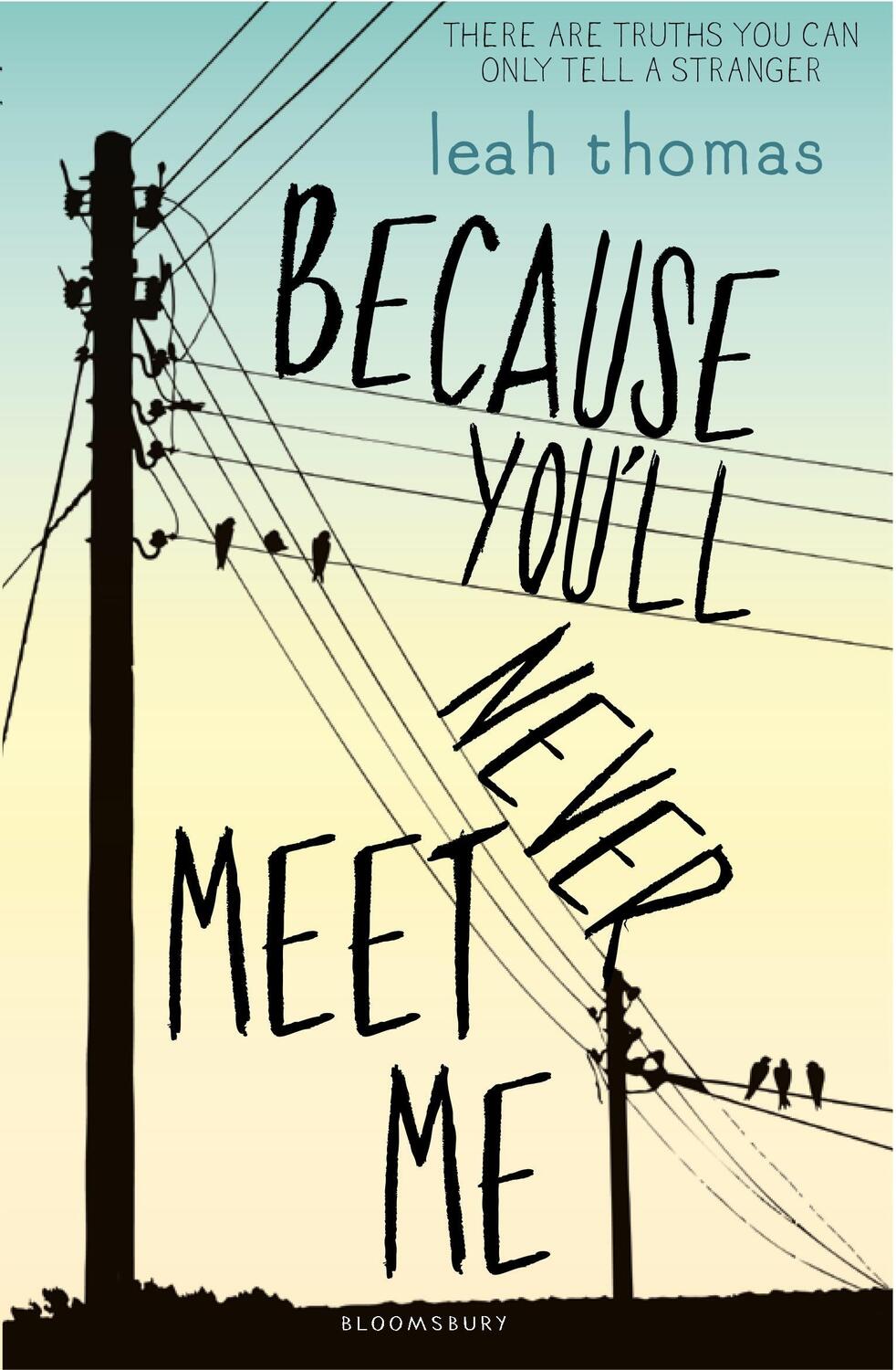 Cover: 9781408862629 | Because You'll Never Meet Me | Leah Thomas | Taschenbuch | 352 S.