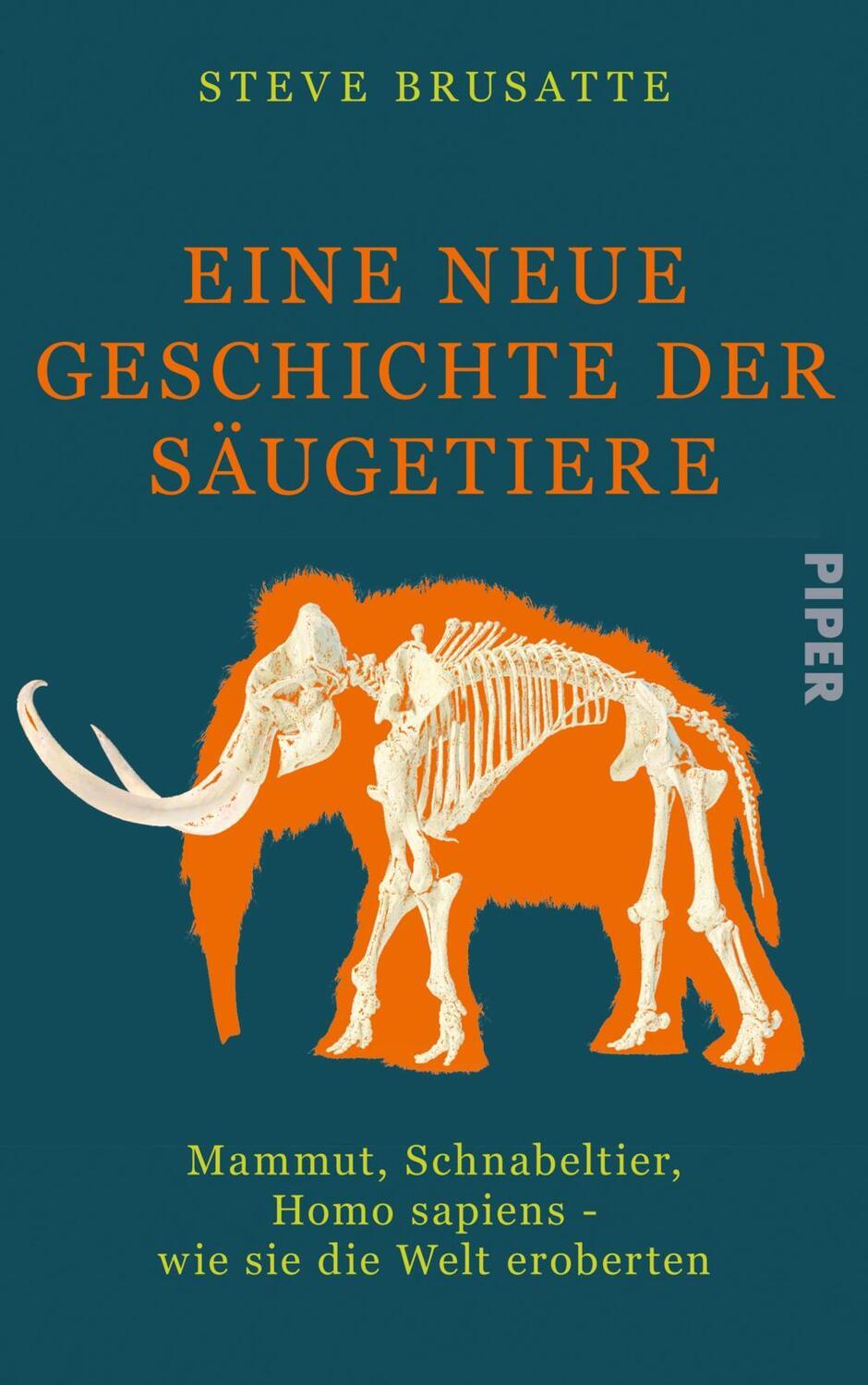Cover: 9783492071932 | Eine neue Geschichte der Säugetiere | Steve Brusatte | Buch | 528 S.