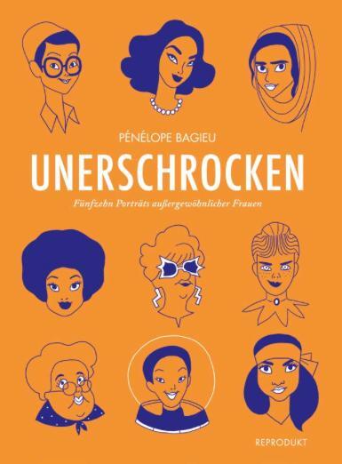 Cover: 9783956401428 | Unerschrocken 2 | Fünfzehn Porträts außergewöhnlicher Frauen | Bagieu