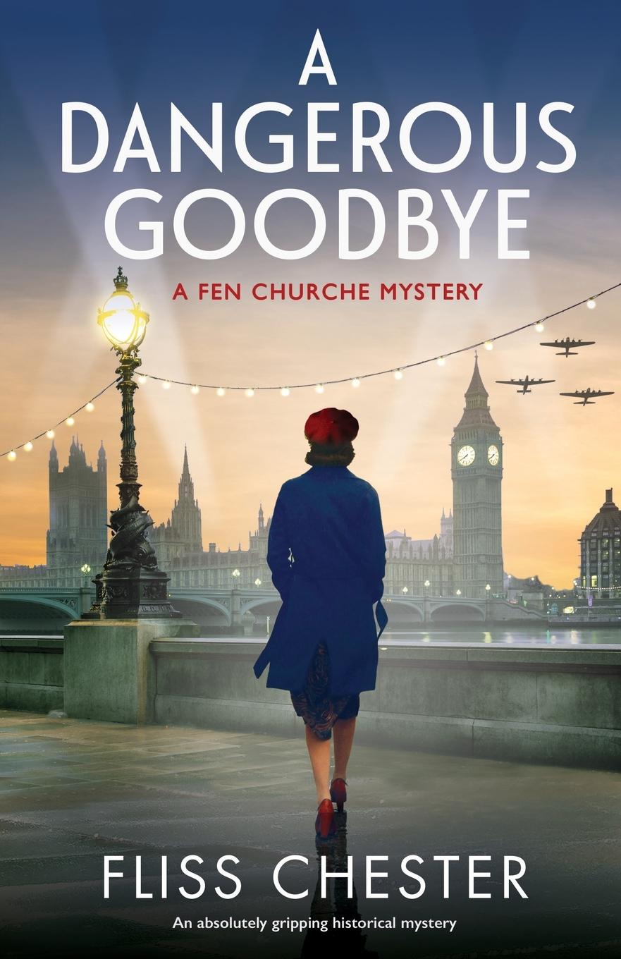 Cover: 9781838886448 | A Dangerous Goodbye | An absolutely gripping historical mystery | Buch