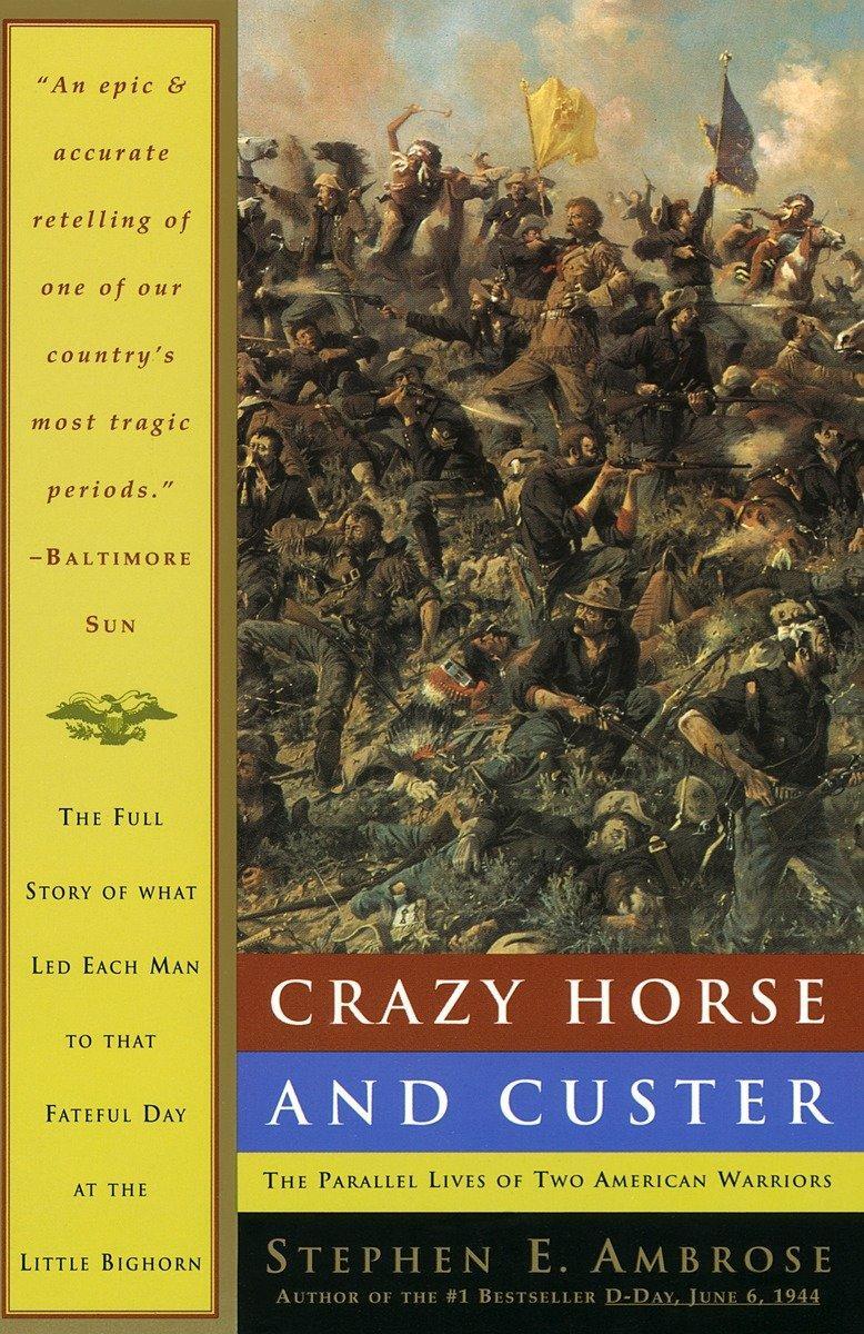 Cover: 9780385479660 | Crazy Horse and Custer | The Parallel Lives of Two American Warriors