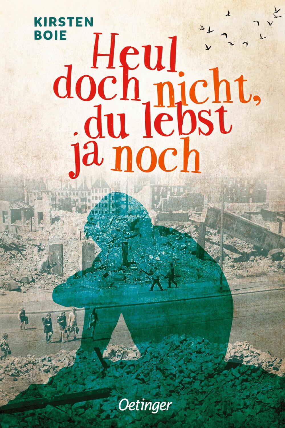 Cover: 9783751201636 | Heul doch nicht, du lebst ja noch | Kirsten Boie | Buch | 192 S.