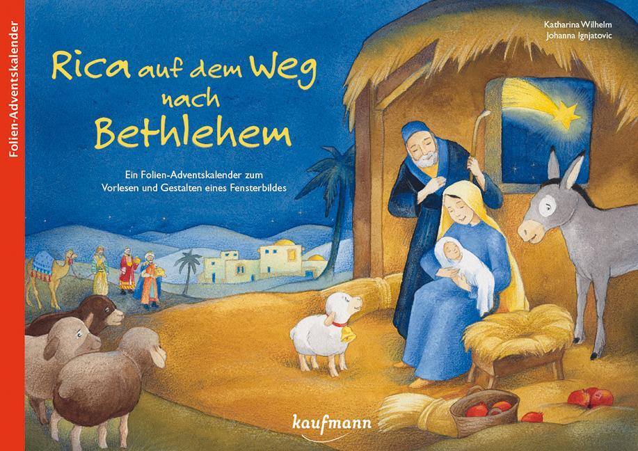 Cover: 9783780608932 | Rica auf dem Weg nach Bethlehem | Katharina Wilhelm | Broschüre | 2016