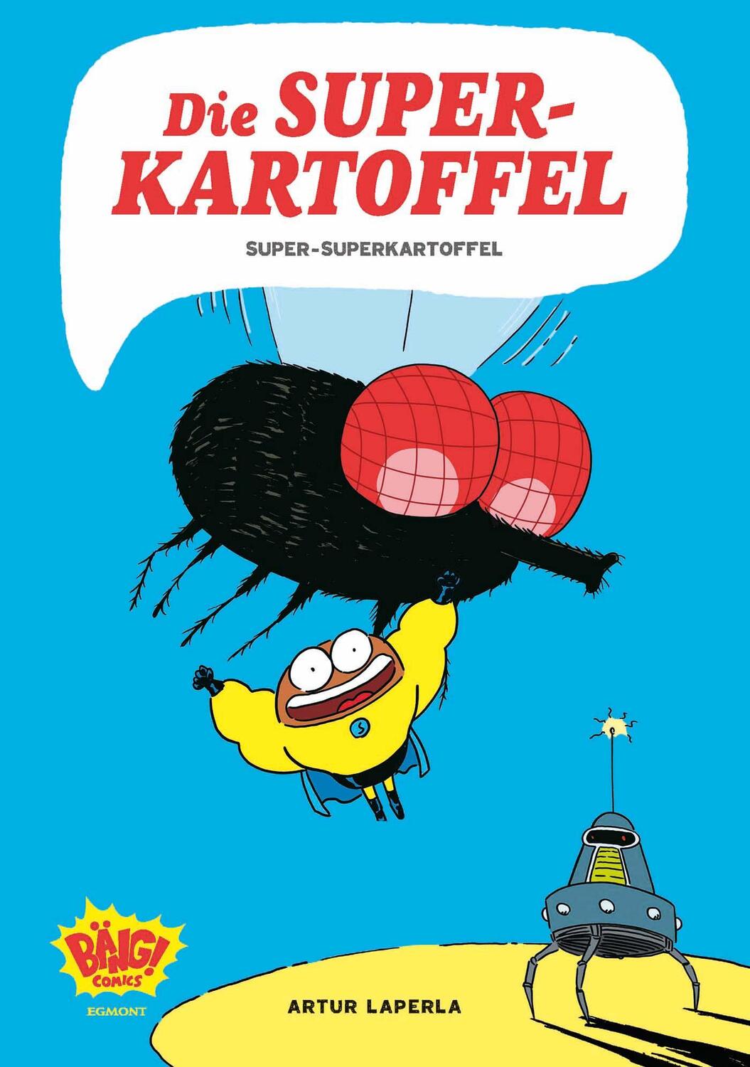 Cover: 9783770407576 | Die Superkartoffel - Super-Superkartoffel | Artur Laperla | Buch