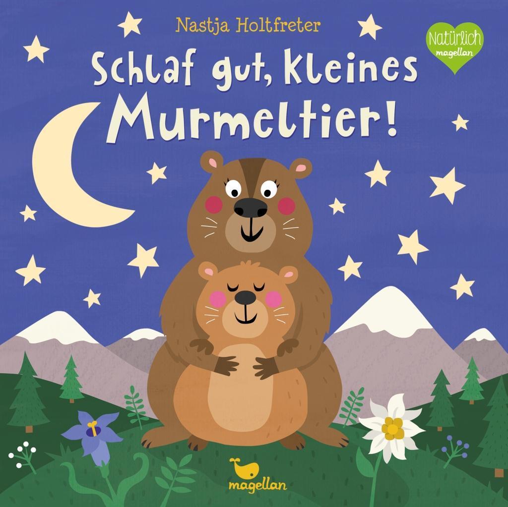 Cover: 9783734815607 | Schlaf gut, kleines Murmeltier! | Nastja Holtfreter | Buch | Deutsch