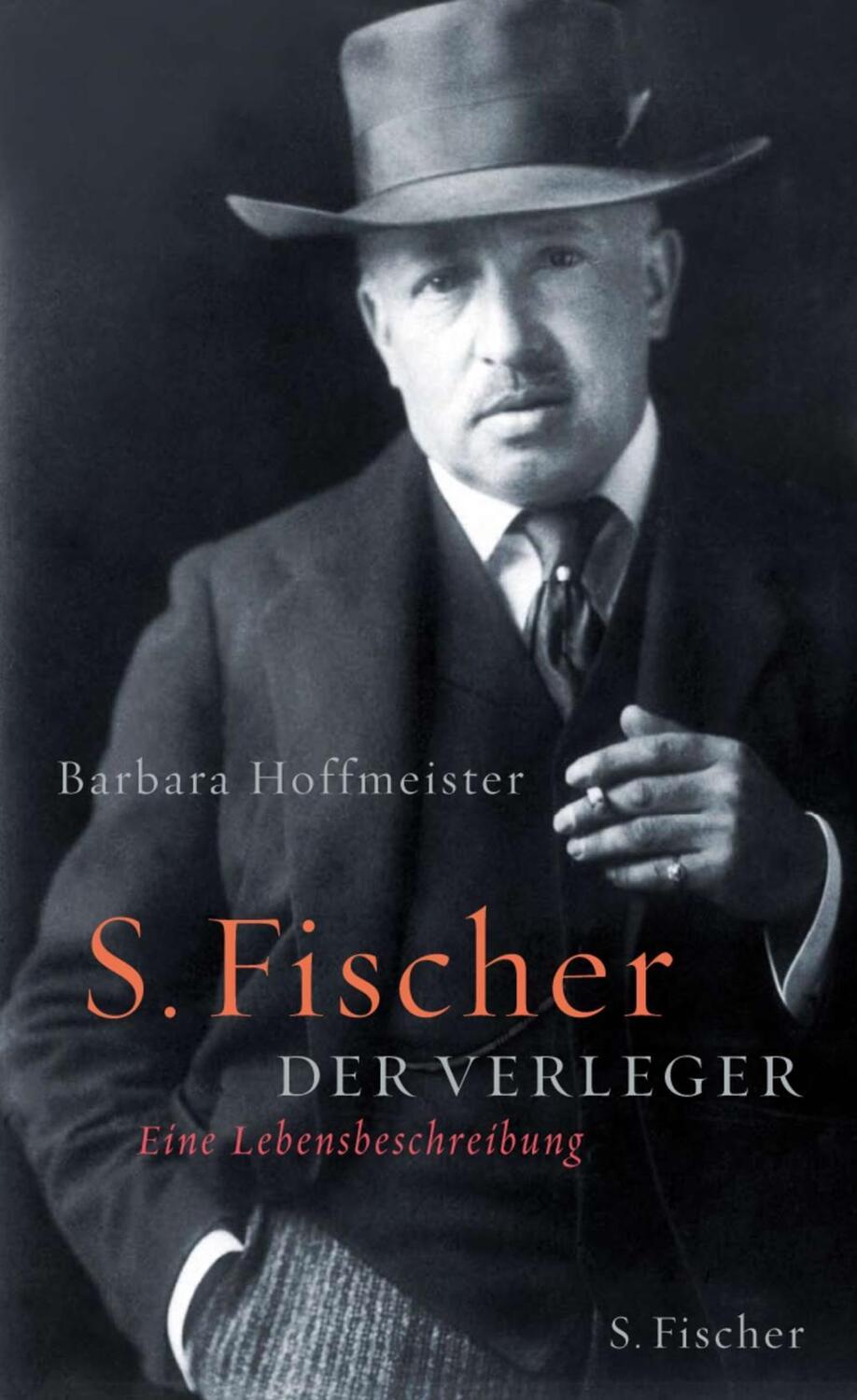 Cover: 9783100320032 | S. Fischer, der Verleger 1859-1934 | Eine Lebensbeschreibung | Buch