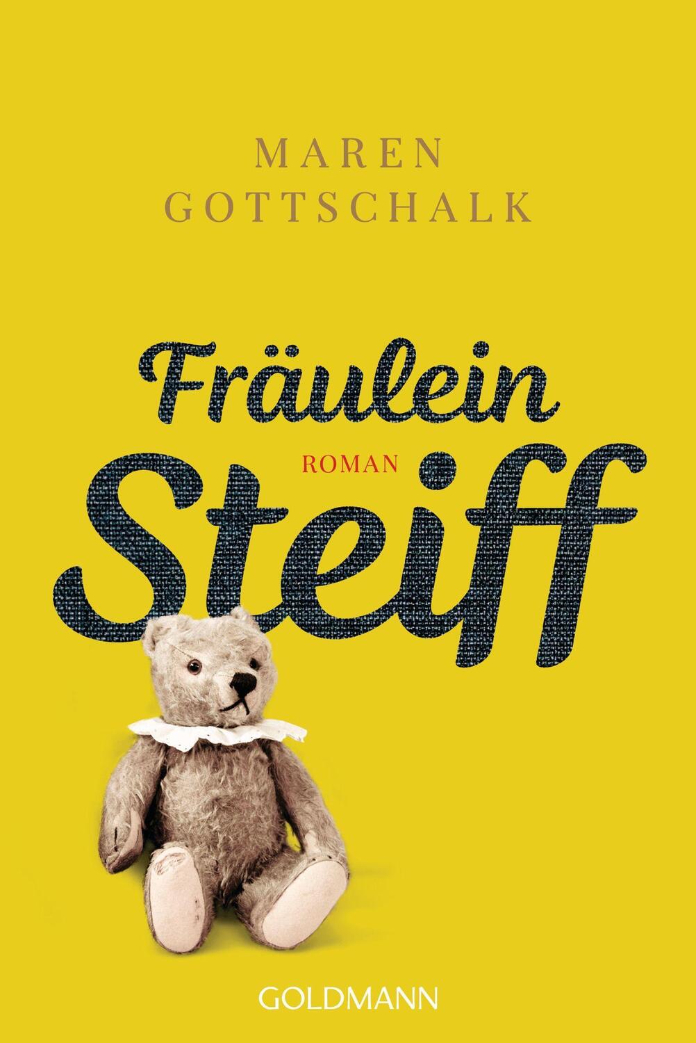 Cover: 9783442494224 | Fräulein Steiff | Roman | Maren Gottschalk | Taschenbuch | 416 S.