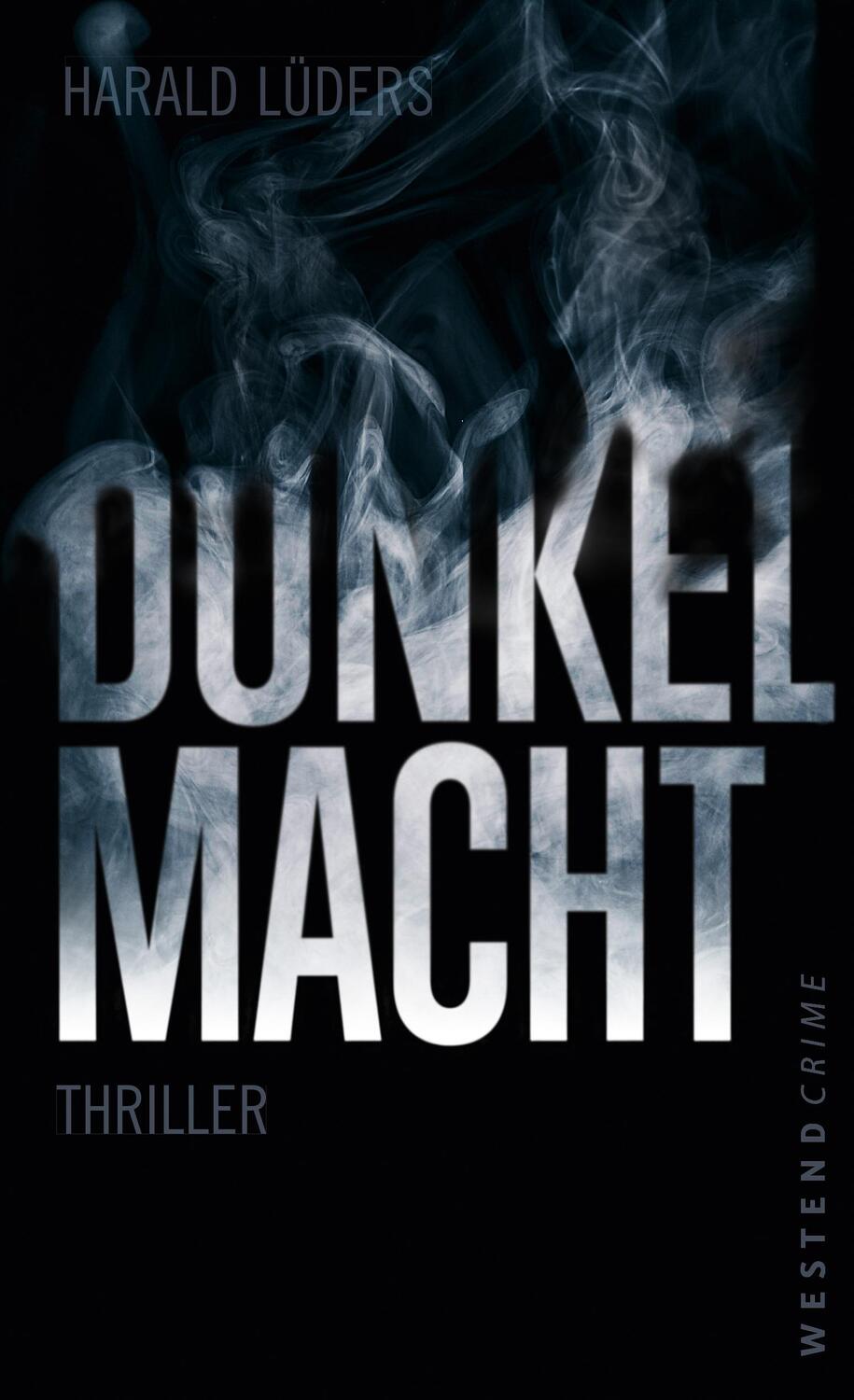 Cover: 9783864891557 | Dunkelmacht | Harald Lüders | Buch | Mitch Berger | 349 S. | Deutsch