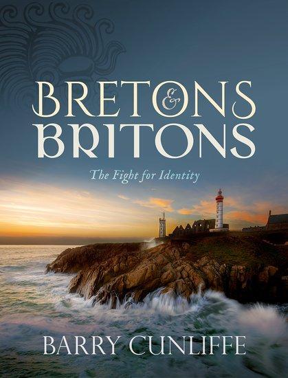 Cover: 9780198851622 | Bretons and Britons | The Fight for Identity | Barry Cunliffe | Buch