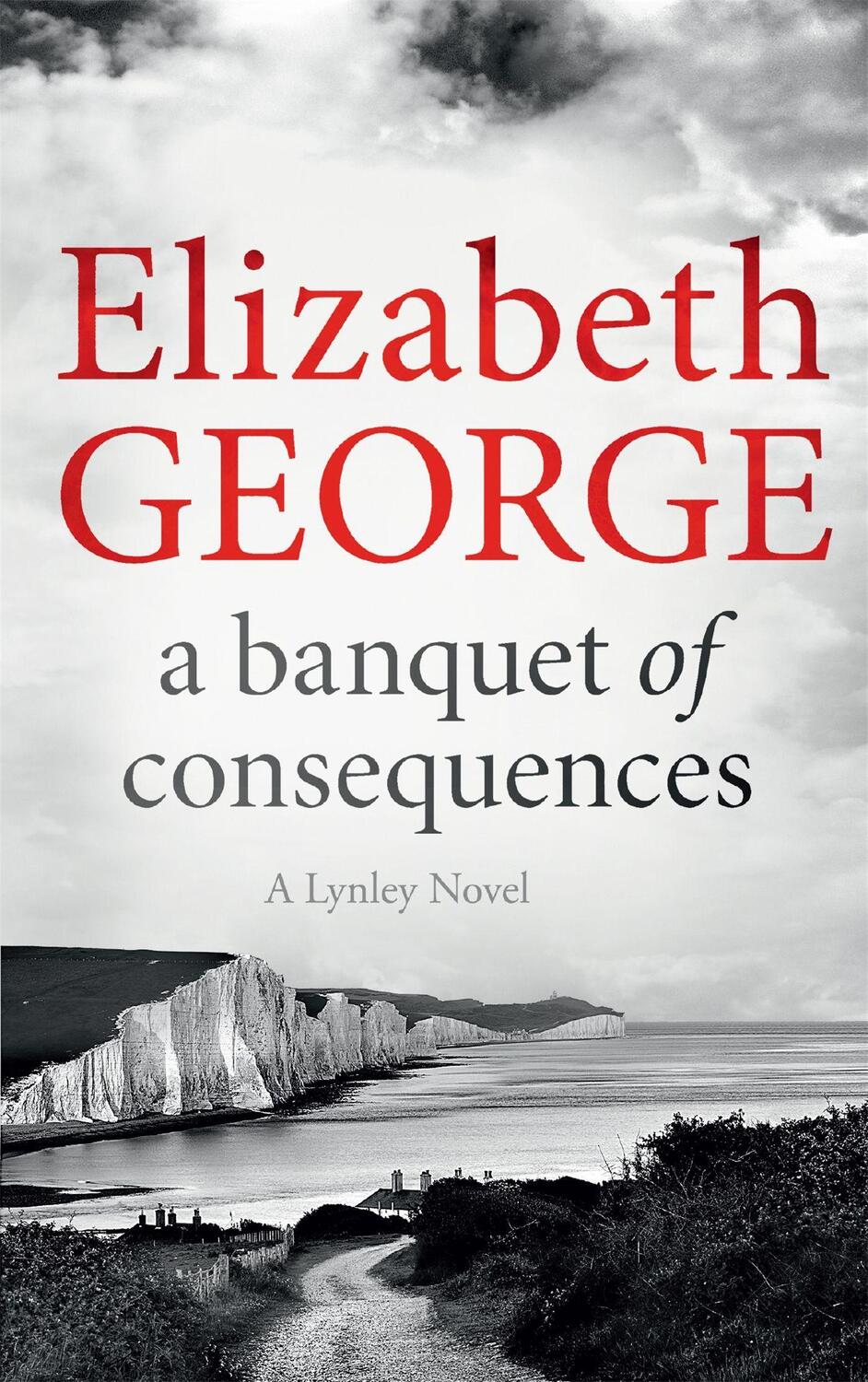 Cover: 9781444786590 | A Banquet of Consequences | An Inspector Lynley Novel: 19 | George