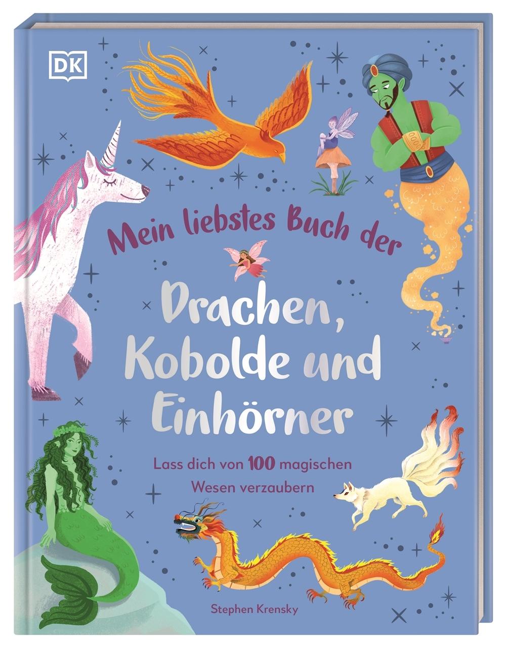 Cover: 9783831050765 | Mein liebstes Buch der Drachen, Kobolde und Einhörner | Krensky | Buch