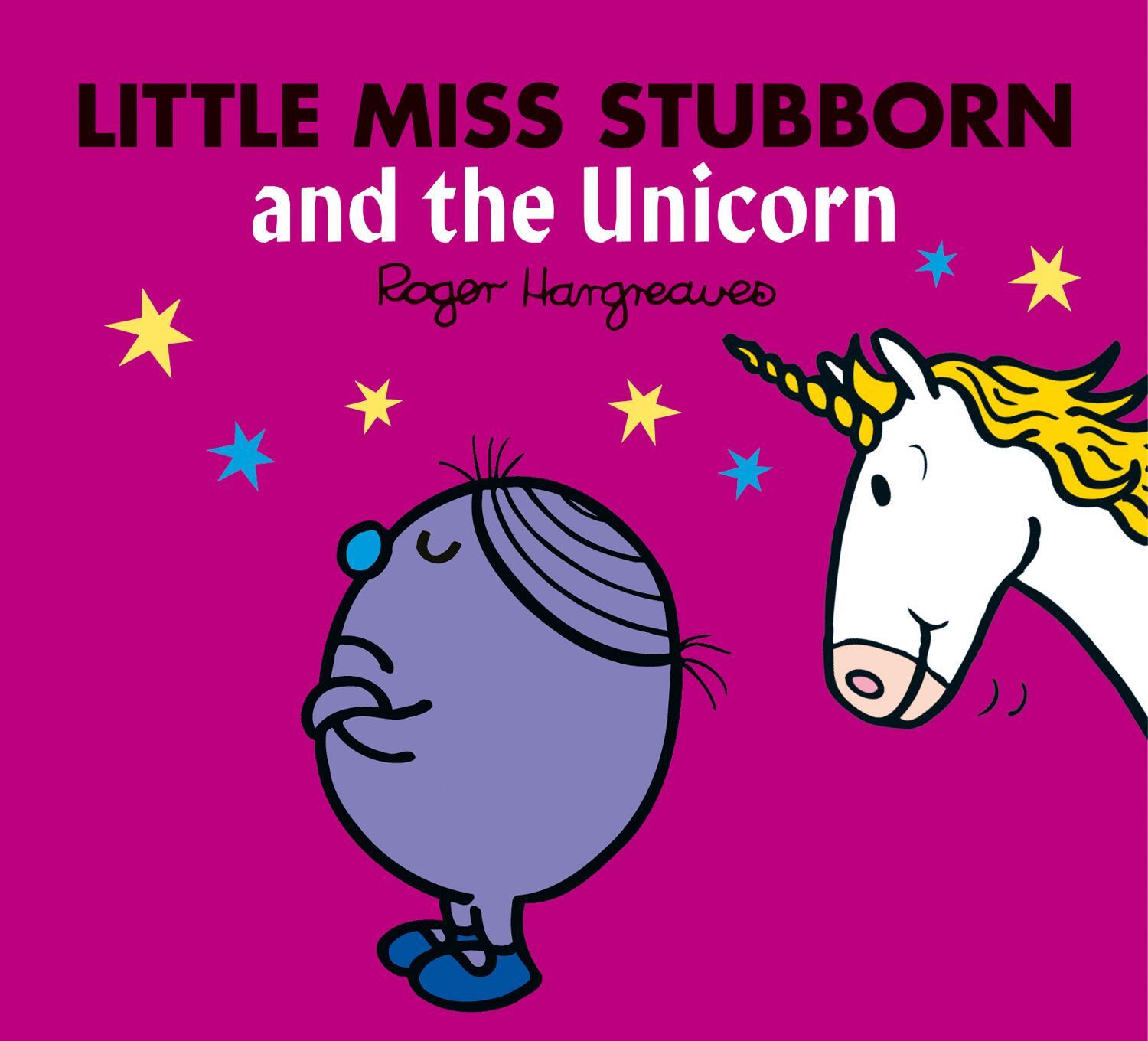 Cover: 9780755500833 | Little Miss Stubborn and the Unicorn | Adam Hargreaves | Taschenbuch