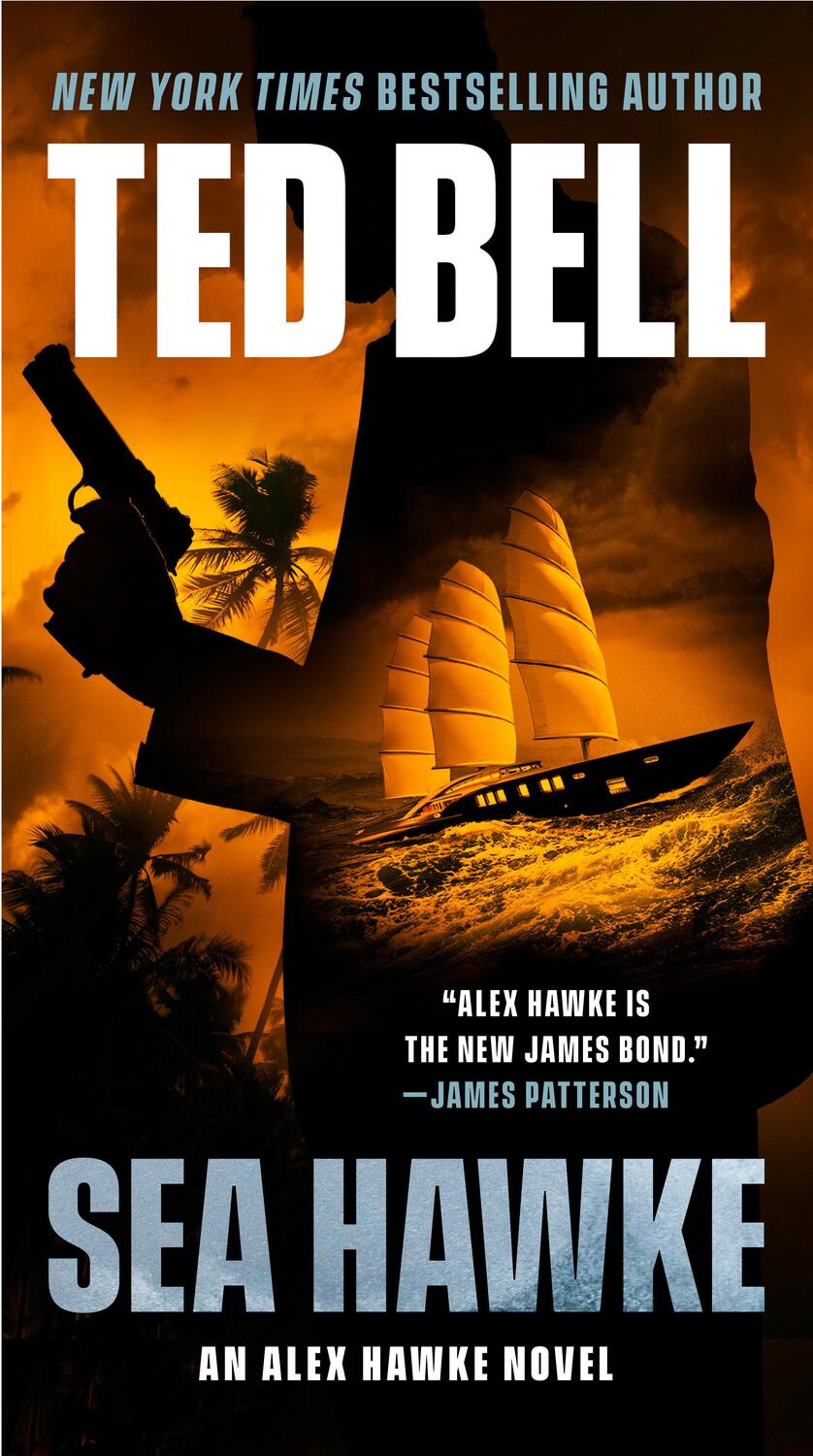 Cover: 9780593101247 | Sea Hawke | Ted Bell | Taschenbuch | An Alex Hawke Novel | Englisch
