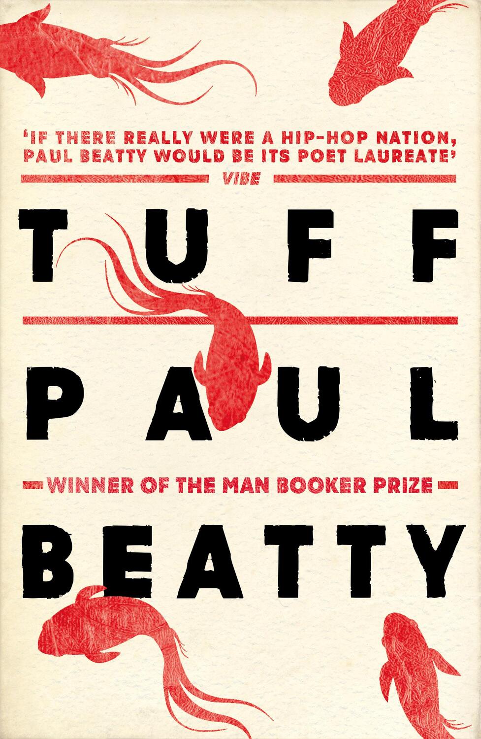 Cover: 9781786072238 | Tuff | From the Man Booker prize-winning author of The Sellout | Buch