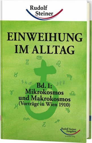 Cover: 9783867720458 | Einweihung im Alltag. Bd.1 | Rudolf Steiner | Buch | 2013
