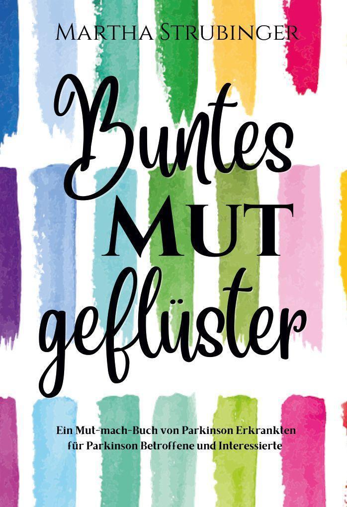 Cover: 9783991295839 | Buntes Mutgeflüster | Martha Strubinger | Taschenbuch | Deutsch | 2022