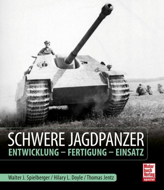 Cover: 9783613043824 | Schwere Jagdpanzer | Entwicklung - Fertigung - Einsatz | Buch | 2020
