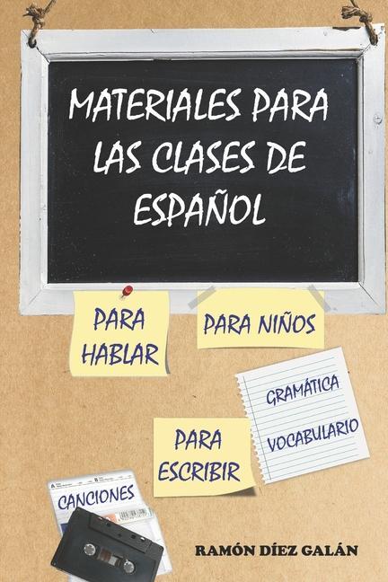 Cover: 9781720006367 | Materiales para las clases de español | Ramón Díez Galán | Taschenbuch