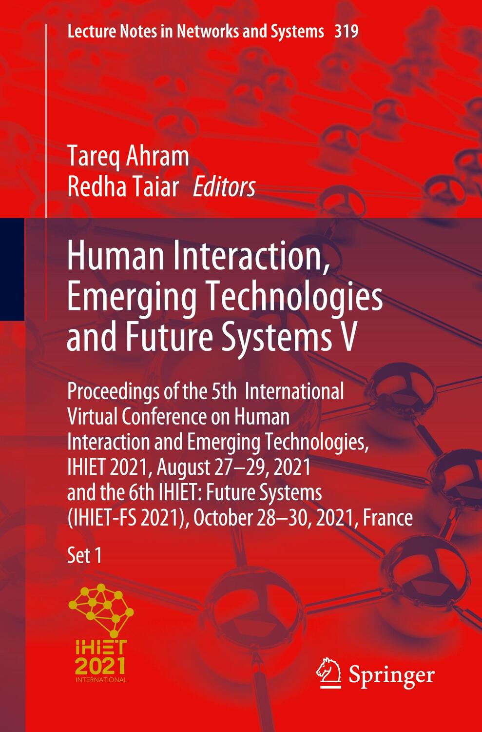 Cover: 9783030855390 | Human Interaction, Emerging Technologies and Future Systems V | Buch