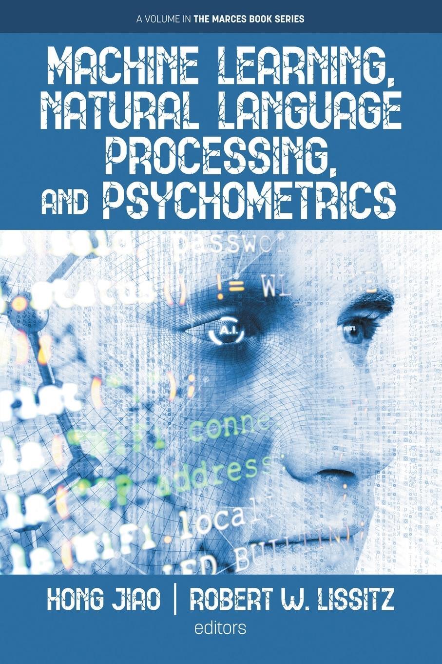 Cover: 9798887306049 | Machine Learning, Natural Language Processing, and Psychometrics