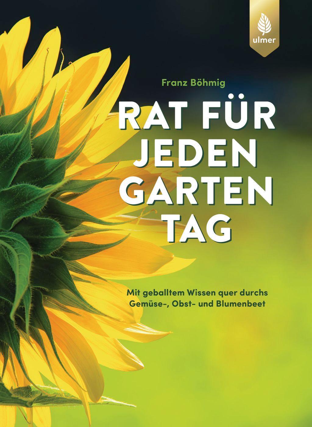 Cover: 9783818617585 | Rat für jeden Gartentag | Franz Böhmig | Buch | Deutsch | 2023