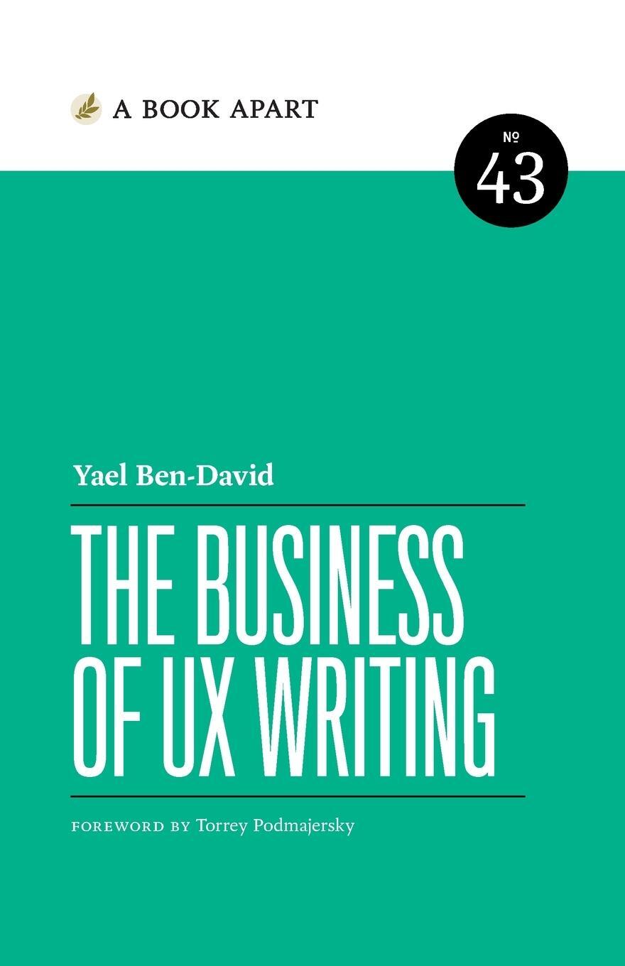 Cover: 9781952616242 | The Business of UX Writing | Yael Ben-David | Taschenbuch | Paperback