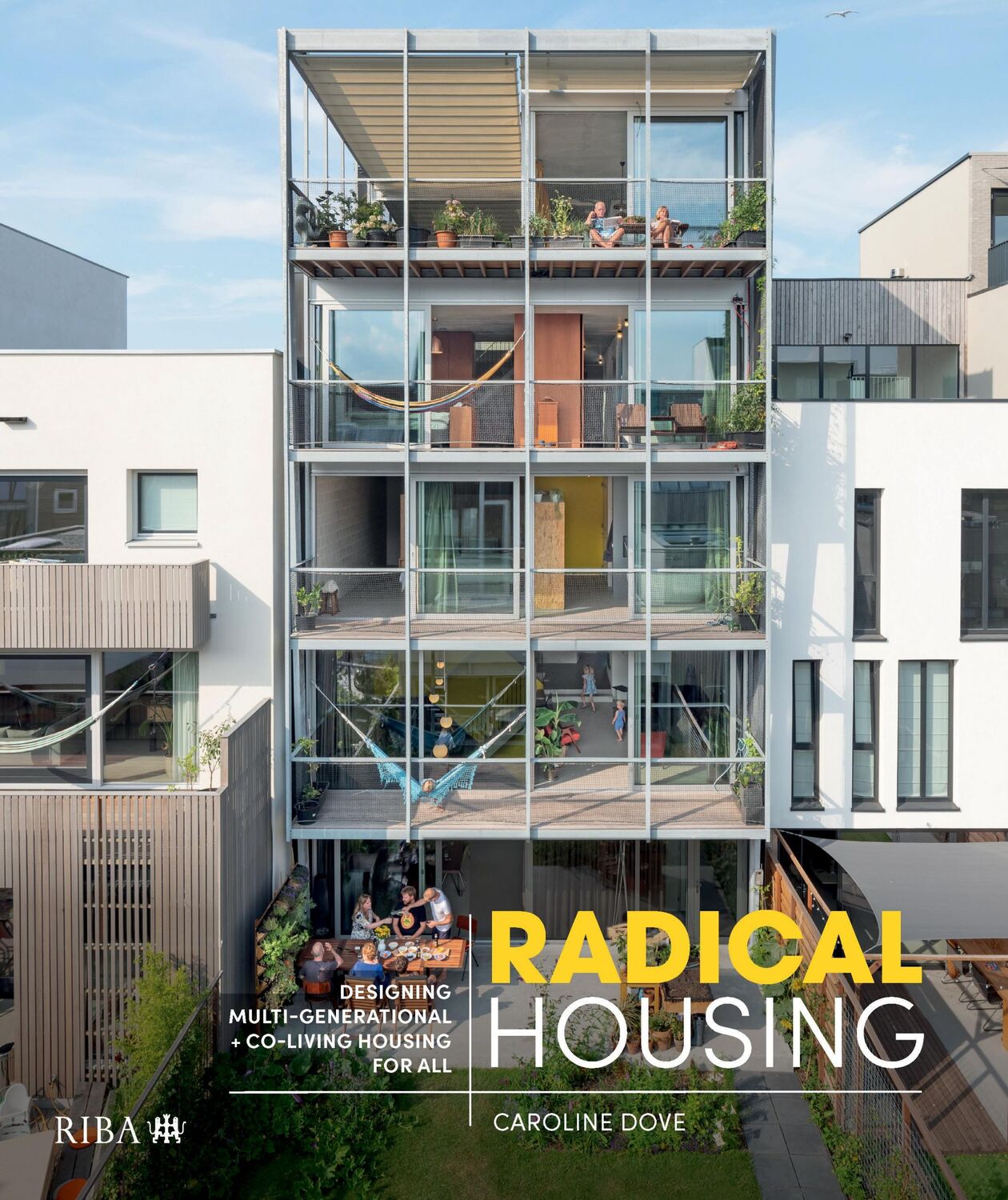 Cover: 9781859468913 | Radical Housing | Caroline Dove | Buch | Einband - fest (Hardcover)