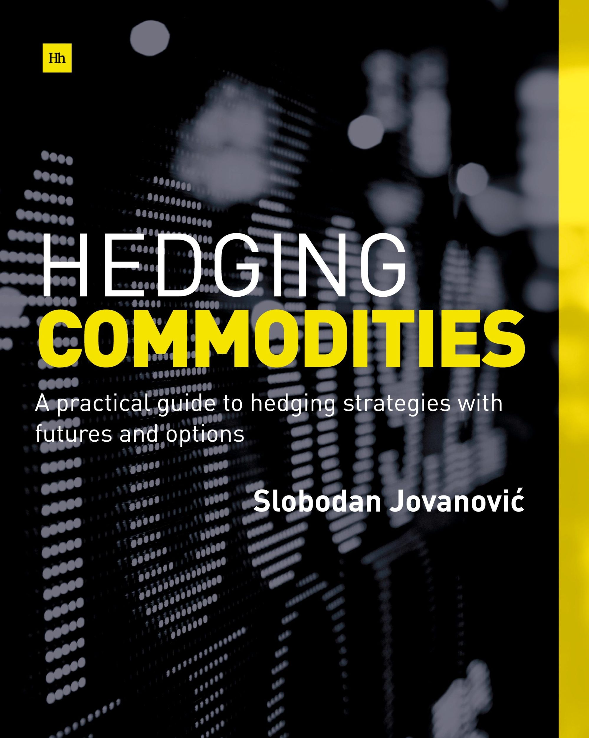 Cover: 9780857193193 | Hedging Commodities | Slobodan Jovanovic | Taschenbuch | Englisch