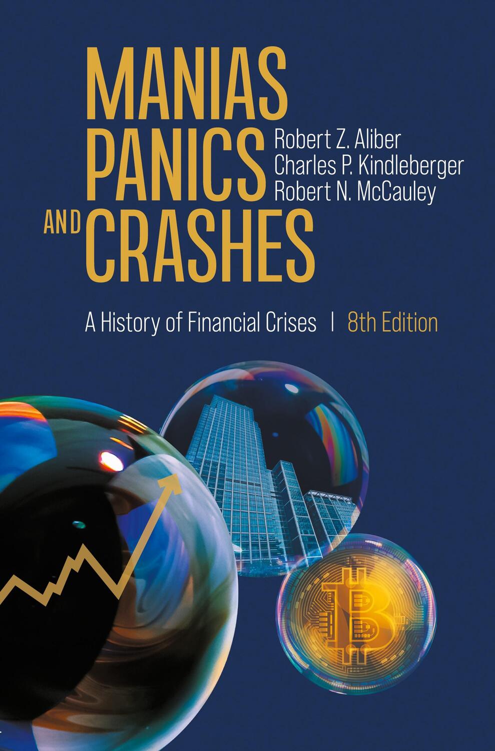 Cover: 9783031160073 | Manias, Panics, and Crashes | A History of Financial Crises | Buch
