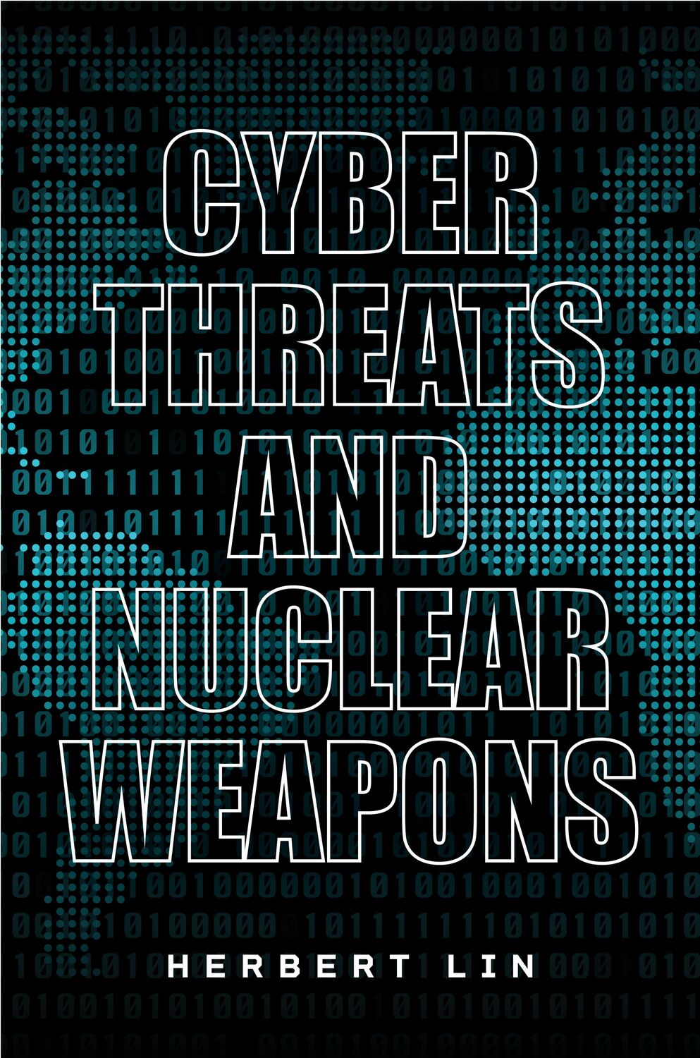 Cover: 9781503630390 | Cyber Threats and Nuclear Weapons | Herbert Lin | Taschenbuch | 2021