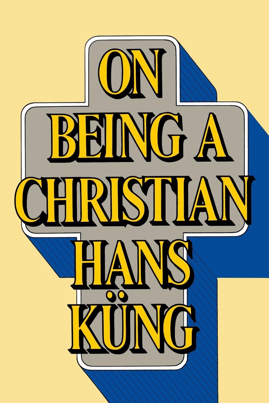 Cover: 9780385192866 | On Being a Christian | Hans Kung | Taschenbuch | Englisch | 1984