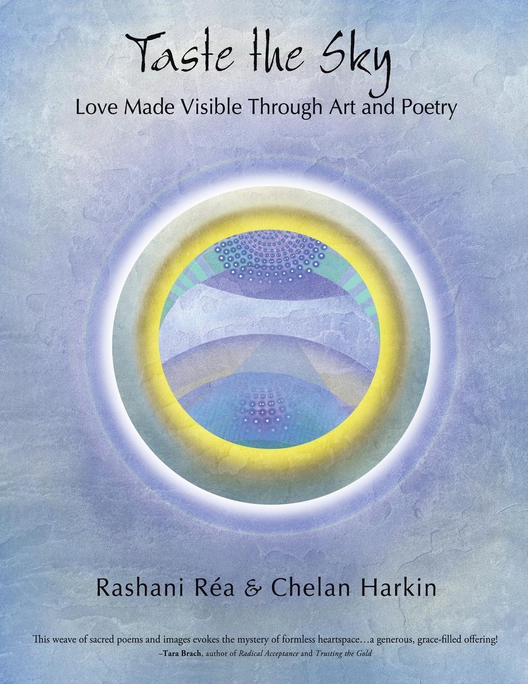 Cover: 9781669830047 | Taste the Sky | Love Made Visible Through Art &amp; Poetry | Réa (u. a.)