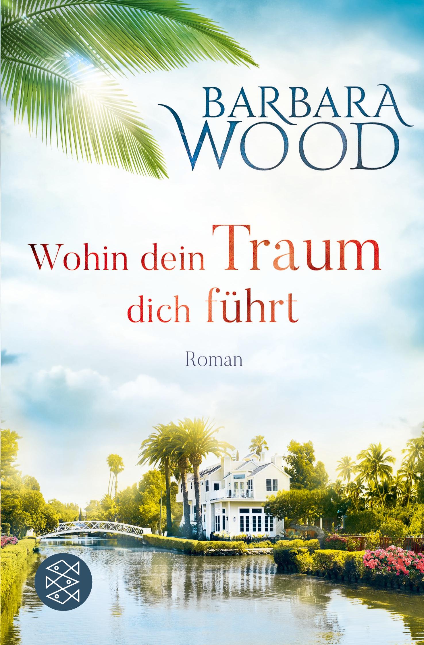 Cover: 9783596197323 | Wohin dein Traum dich führt | Barbara Wood | Taschenbuch | 608 S.