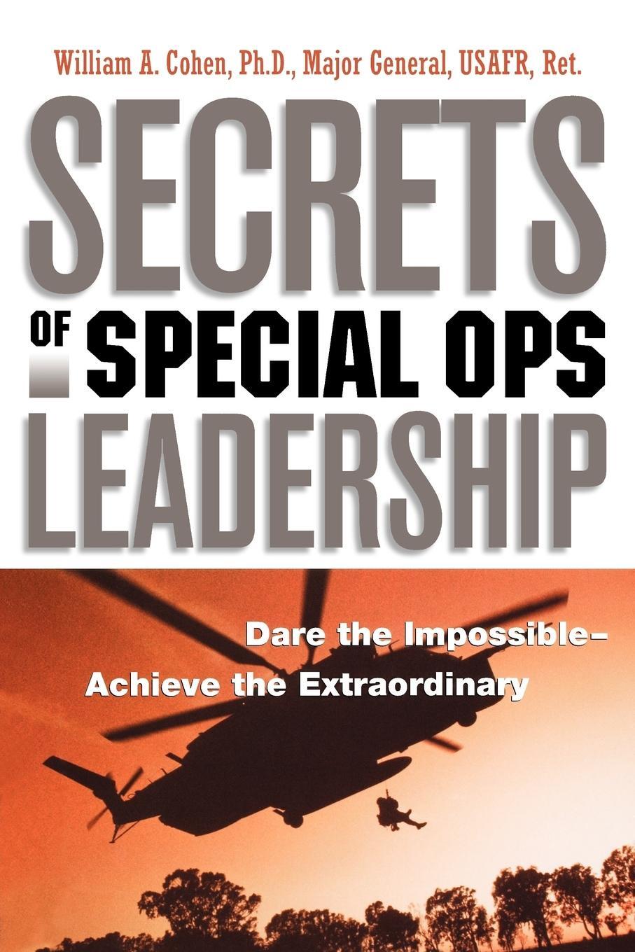 Cover: 9780814413500 | Secrets of Special Ops Leadership | William Cohen | Taschenbuch | 2008