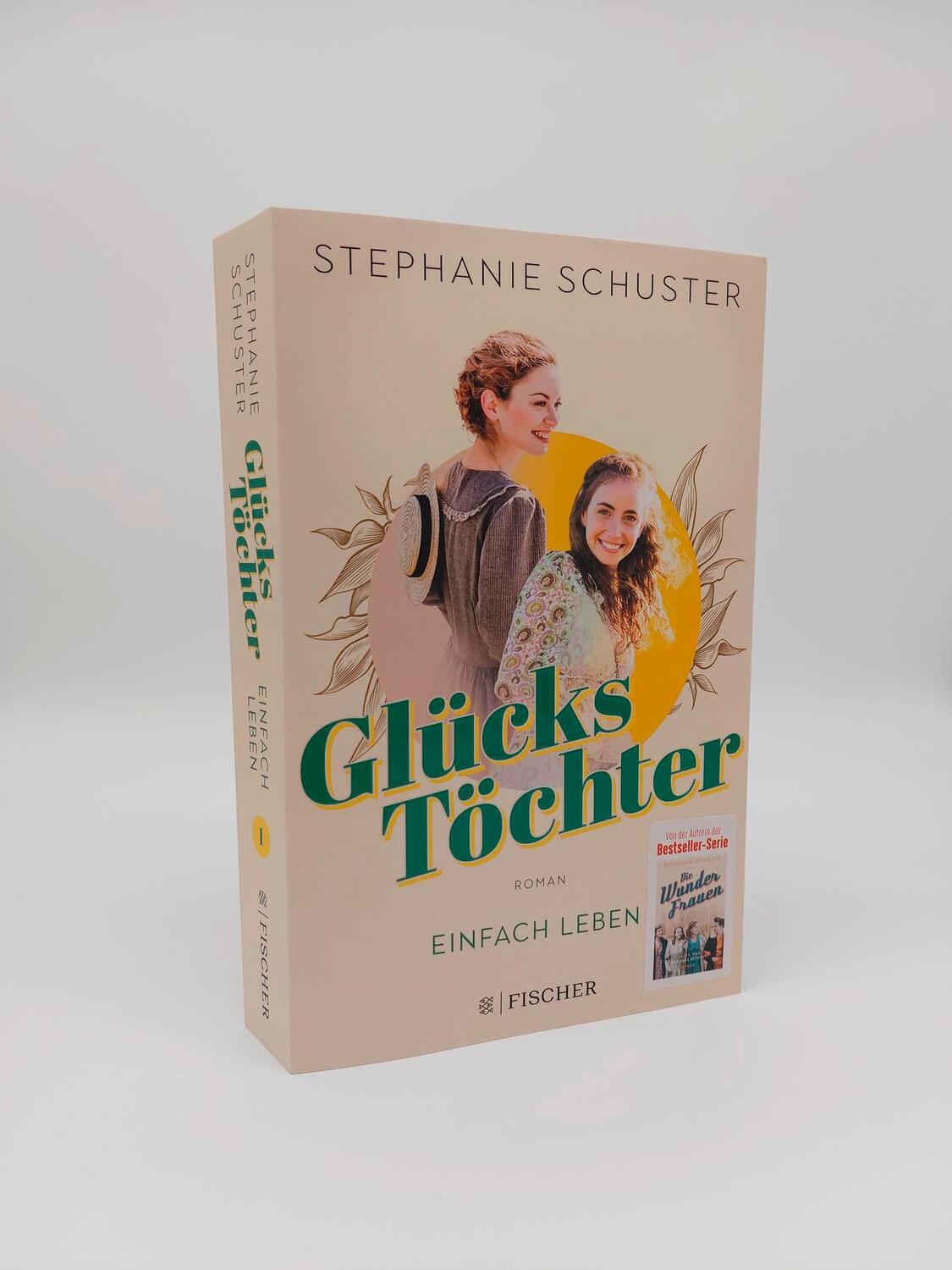 Bild: 9783596707461 | Glückstöchter - Einfach leben | Stephanie Schuster | Taschenbuch