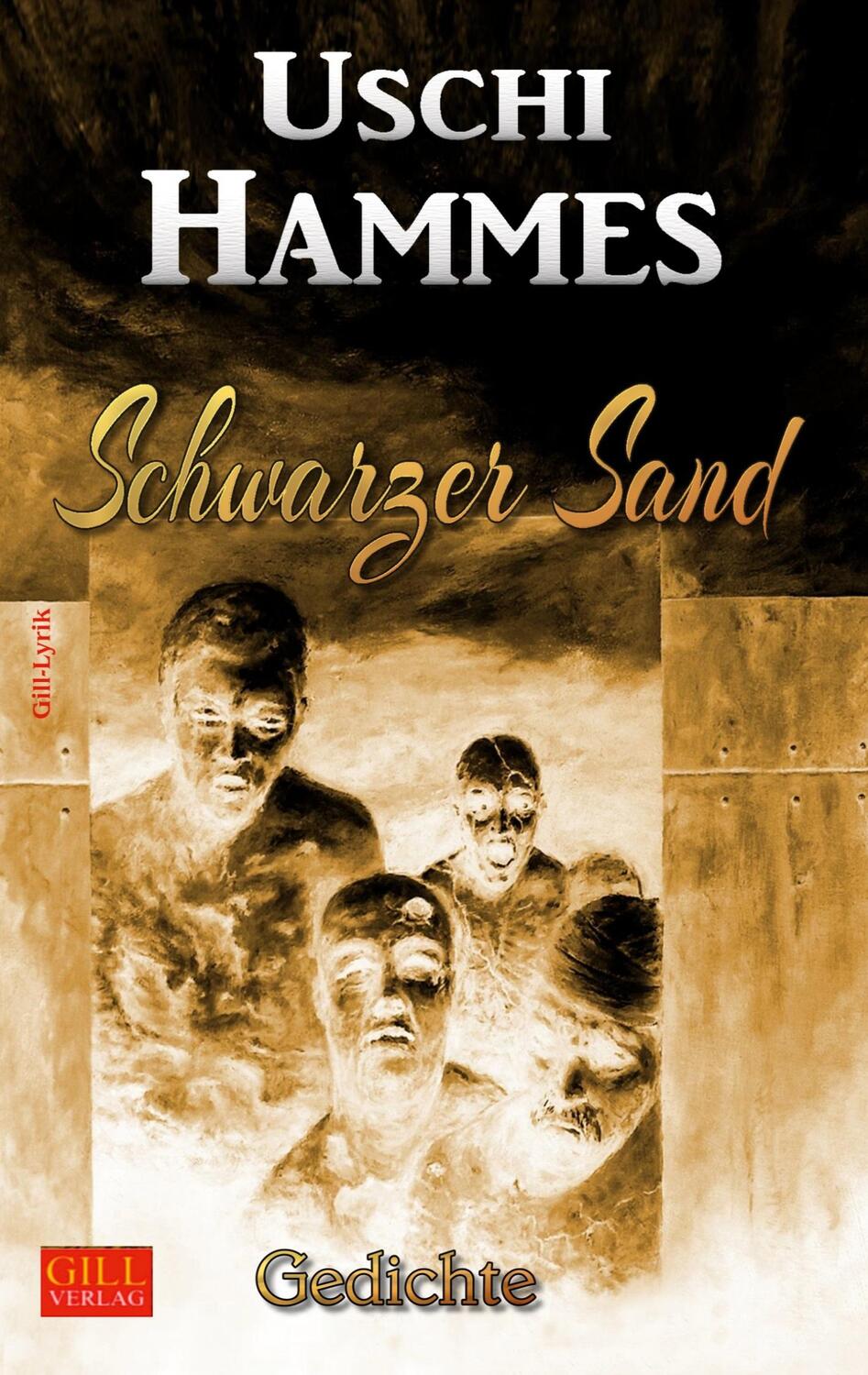 Cover: 9783926800343 | Schwarzer Sand | Gedichte | Uschi Hammes | Taschenbuch | Gill-Lyrik