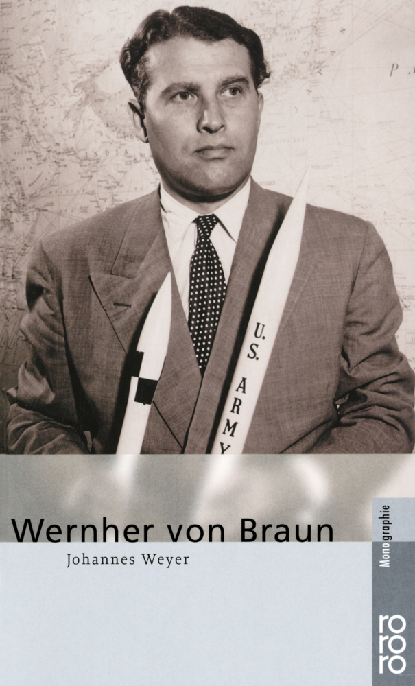 Cover: 9783499505522 | Wernher von Braun | Johannes Weyer | Taschenbuch | 160 S. | Deutsch