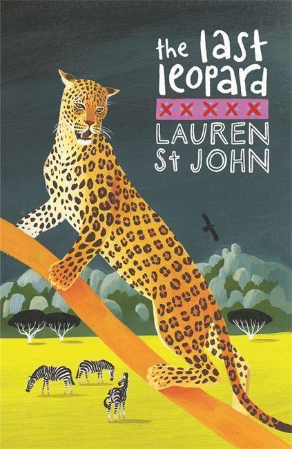 Cover: 9781842556672 | The White Giraffe Series: The Last Leopard | Book 3 | Lauren St John